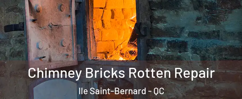  Chimney Bricks Rotten Repair lle Saint-Bernard - QC