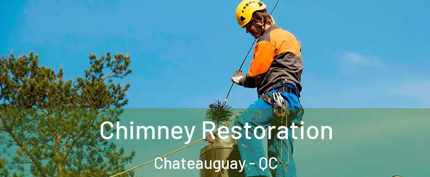  Chimney Restoration Chateauguay - QC