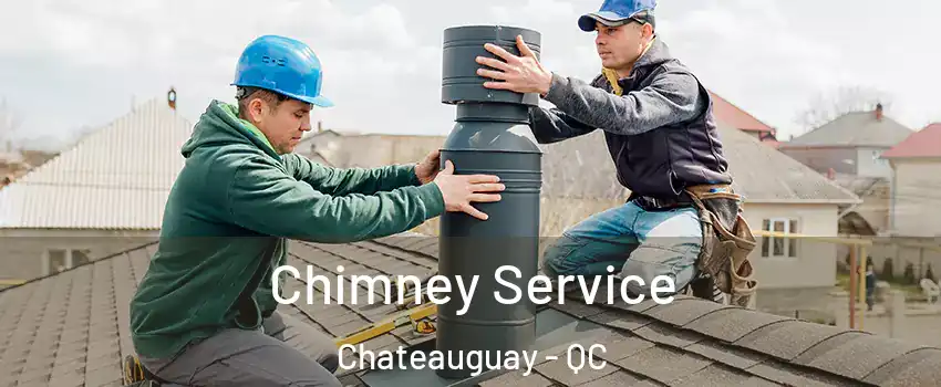  Chimney Service Chateauguay - QC