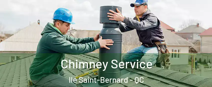  Chimney Service lle Saint-Bernard - QC