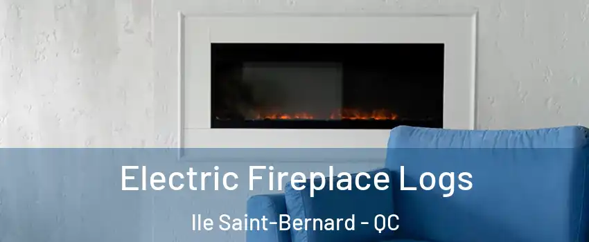  Electric Fireplace Logs lle Saint-Bernard - QC