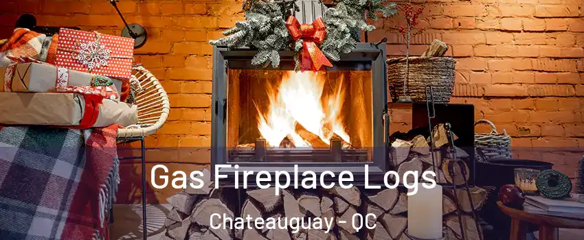  Gas Fireplace Logs Chateauguay - QC
