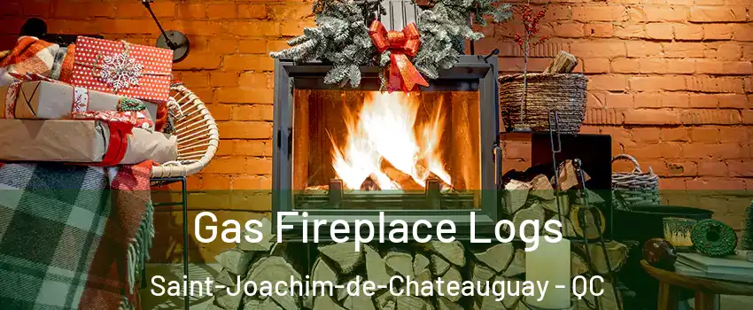 Gas Fireplace Logs Saint-Joachim-de-Chateauguay - QC